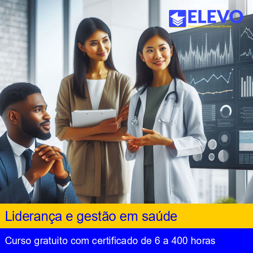 Liderança e gestão em saúde